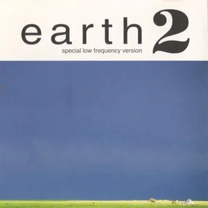 Earth 2 : special low frequency version